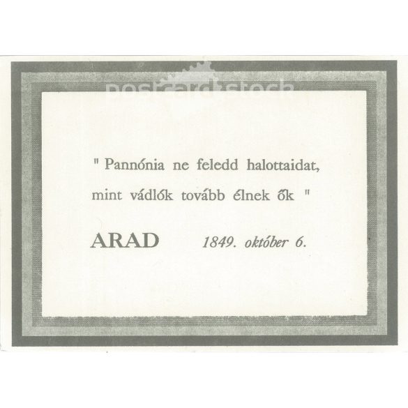 Aradi, korabeli idézet ofszet nyomaton. "Pannonia! Vergiss Deine Todten Nicht, Als Kleger Leben Sie."Régi kártya idézettel. Fekete-fehér nyomat. (2793451)