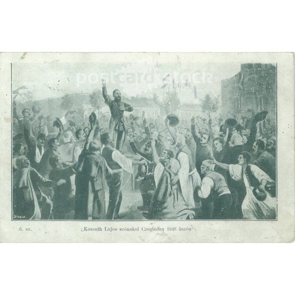 1899 - Kossuth szónokol Cegléden 1848 őszén. Régi képeslap. (2793544)
