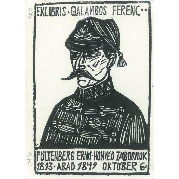 Exlibris – Galambos Ferenc. Pöltenberg Ernő honvéd tábornok (1813. Arad 1849. október 6. fametszet (2793594)